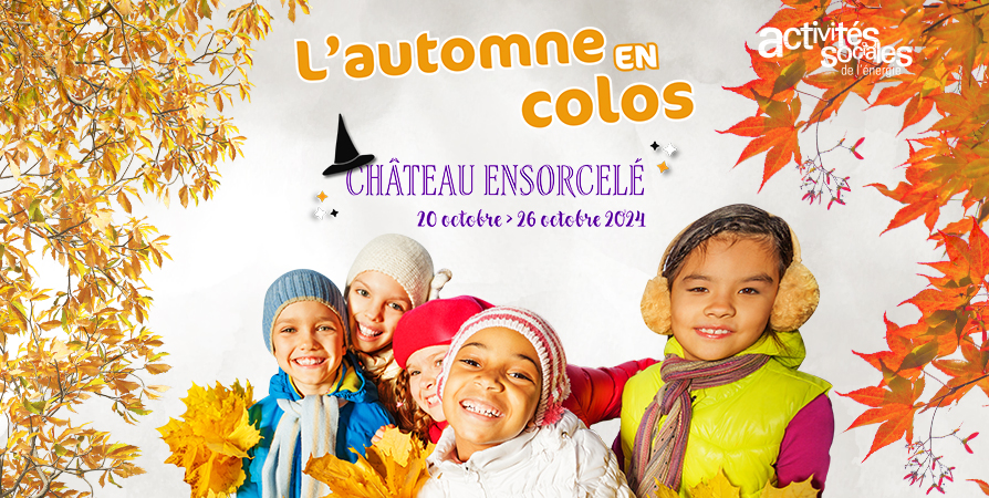 l'automne en colos - château ensorcelé